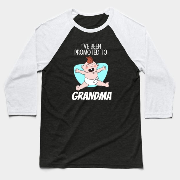 Promoted to Grandma Baseball T-Shirt by Foxxy Merch